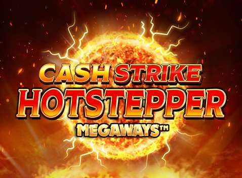 Cash Strike Hotstepper Megaways - Video Slot (Blueprint)