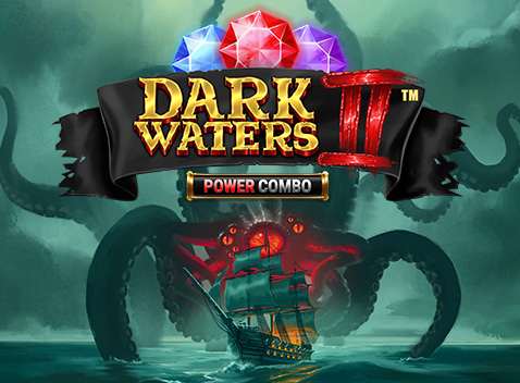 Dark Waters 2 Power Combo - Video Slot (Games Global)