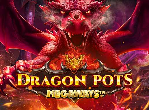Dragon Pots Megaways - Video Slot (Pragmatic Play)