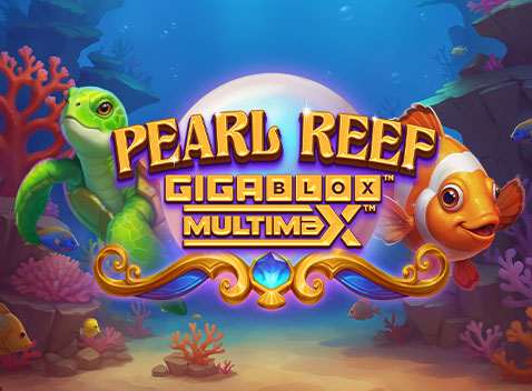 Pearl Reef Gigablox Multimax - Video Slot (Yggdrasil)