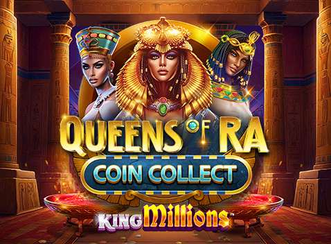 Queens of Ra: Coin Collect King Millions - Video Slot (Games Global)